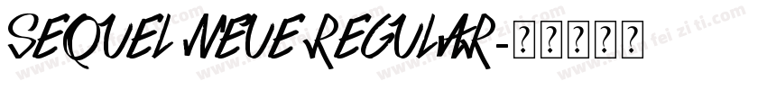 Sequel Neue Regular字体转换